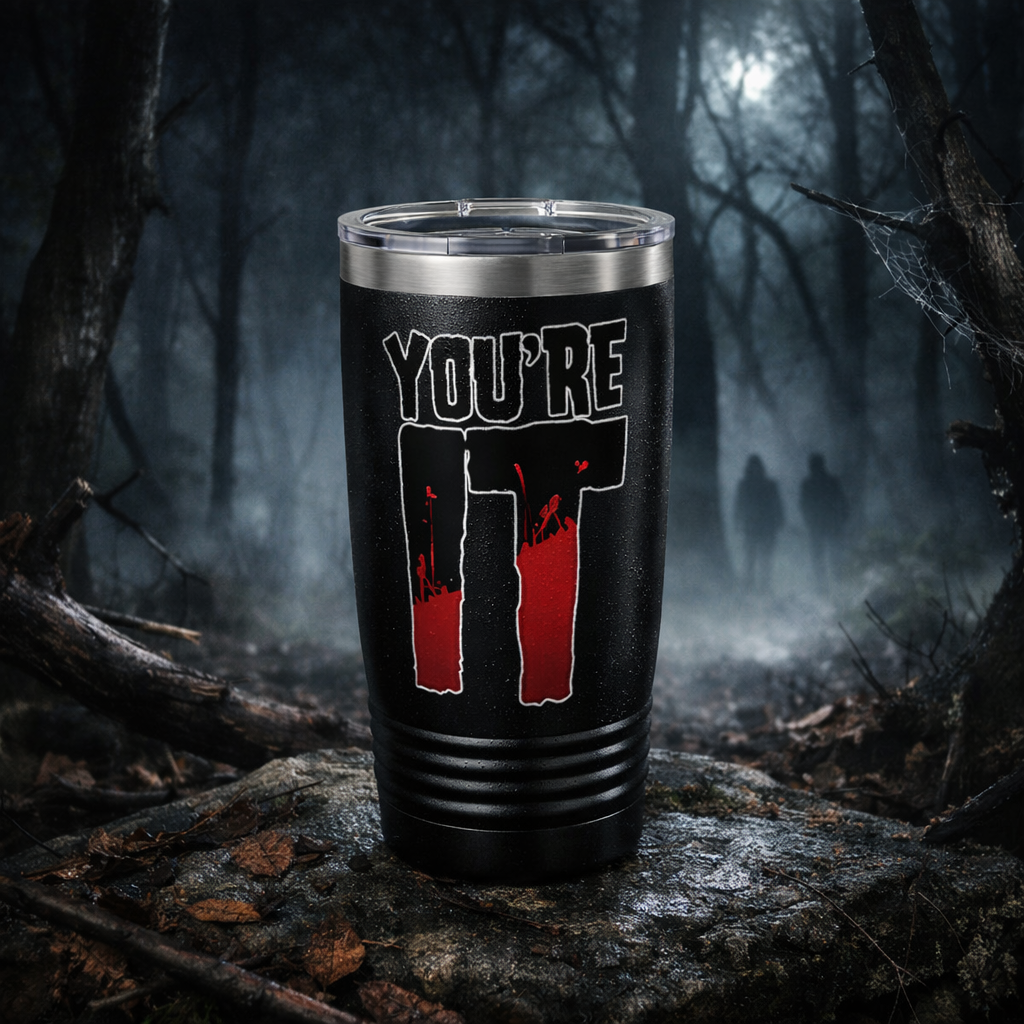 YOU’RE IT — 20oz Stainless Steel Tumbler (DR Edition)