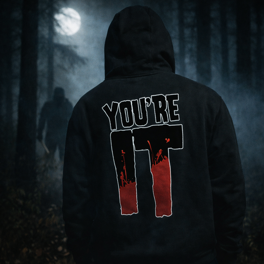 YOU’RE IT Slasher Hoodie — DR Badge Front, Horror Logo Back