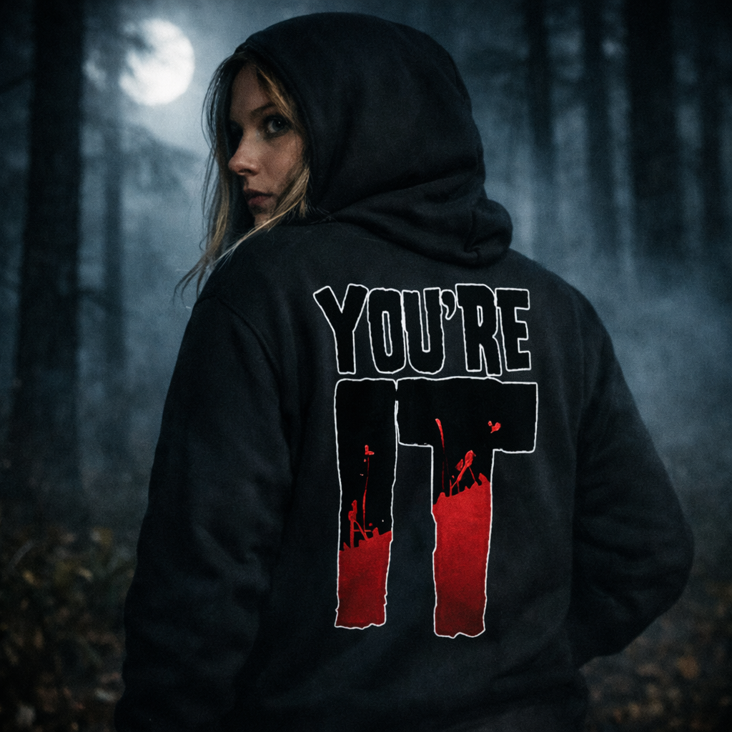 YOU’RE IT Slasher Hoodie — DR Badge Front, Horror Logo Back
