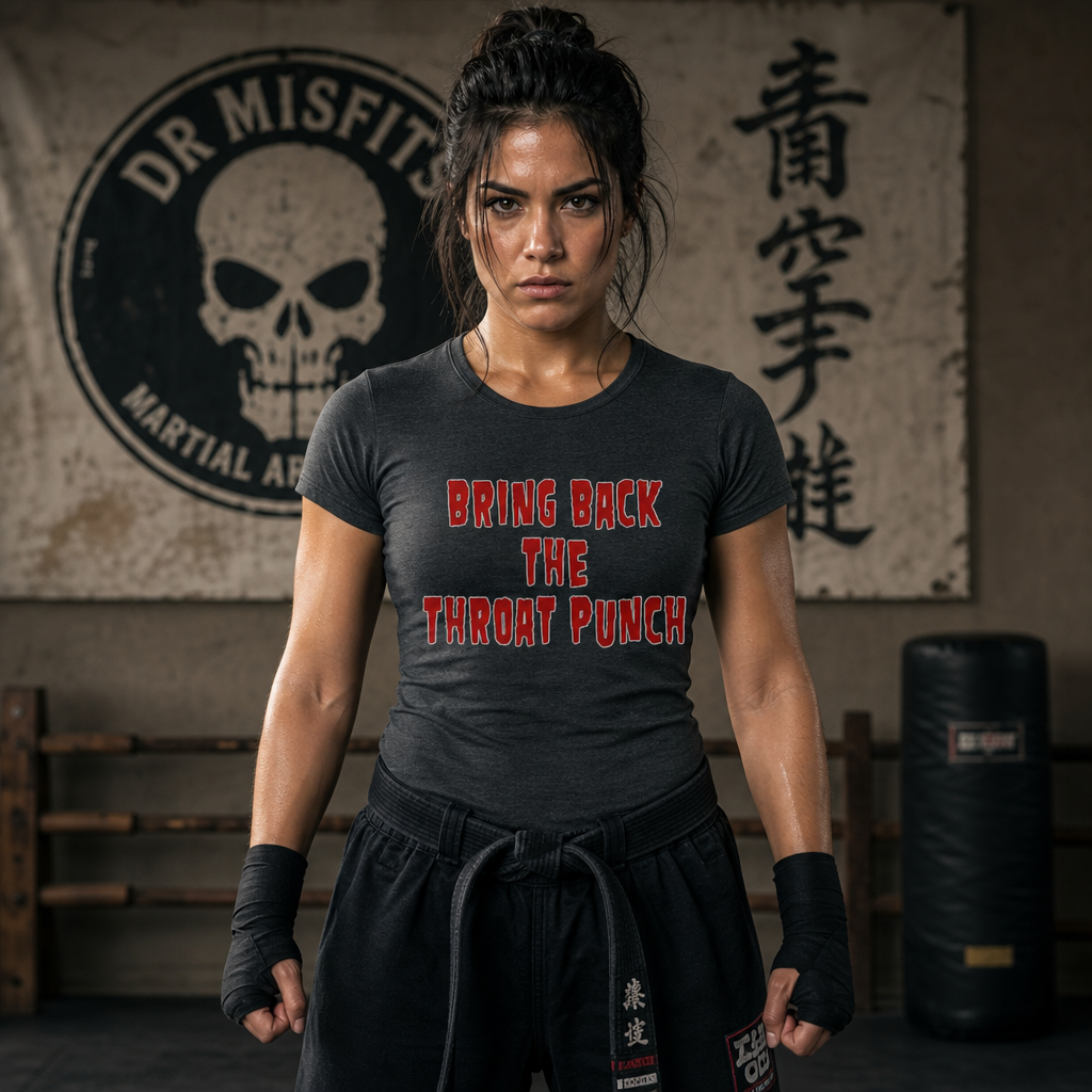 DR MISFITS™ “BRING BACK THE THROAT PUNCH” Graphic Tee — Dark Humor Streetwear Shirt