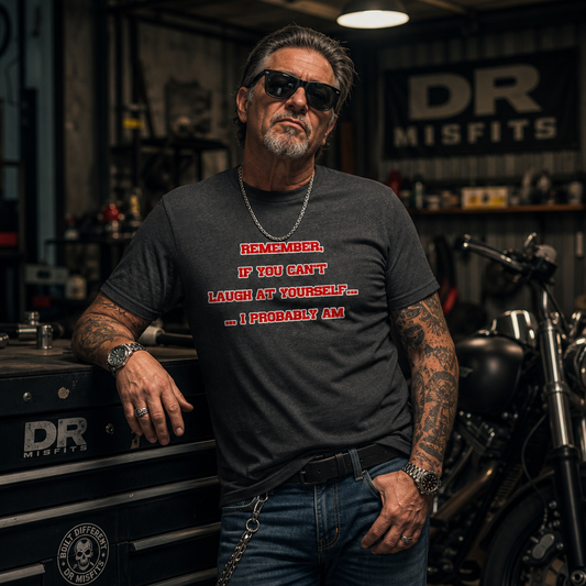 D☆R MISFITS™ — Laugh At Yourself Tee